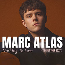 Marc Atlas - Nothing To Lose - Debut Tour 22.04.2027 FZW / Freizeitzentrum West