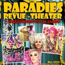 Travestie - Revue - Cabaret - Livegesang 15.10.2026 Paradies Travestie Revue Theater
