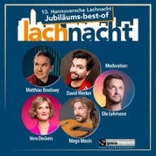 10. Hannoversche Lachnacht 20.09.2026 RevuePalast Hannover