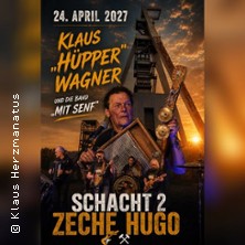 Klaus Hüpper Wagner ....mit Senf - Rocklesung mit der Band ....mit Senf 24.04.2027 Schacht 2 Zeche Hugo