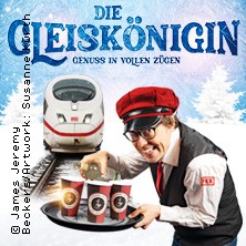 Die Gleiskönigin 10.12.2026 Central Kabarett Leipzig