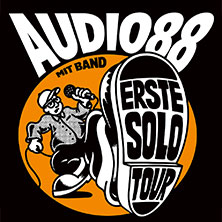 Audio88 - Erste Solo Tour 10.04.2027 Musikzentrum Hannover