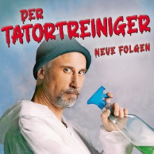 Der Tatortreiniger - Neue Folgen 08.10.2026 CONTRA-KREIS-THEATER