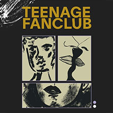 Teenage Fanclub 27.10.2026 STROM