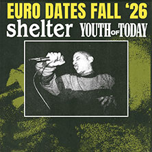 Youth of Today & Shelter 23.11.2026 SO36