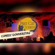 Comedy Donnerstag - Phat Cat Comedy Club 22.10.2026 Phat Cat Comedy Club