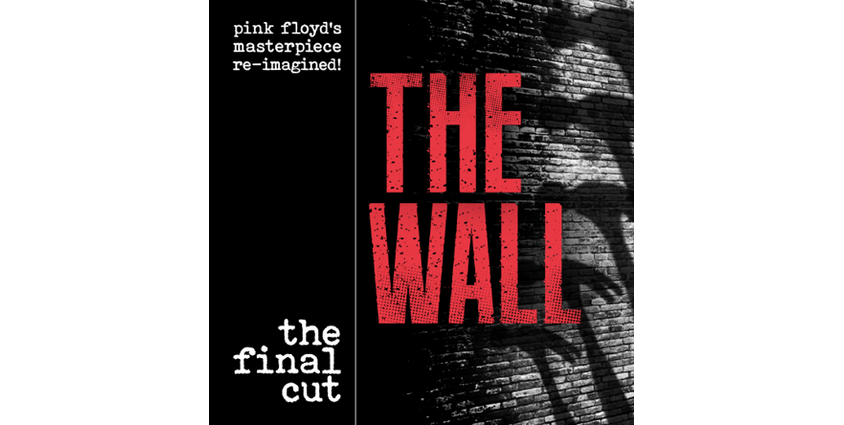 The Wall | The Final Cut - Pink Floyd Project 02.10.2027 Steintor Variete Halle