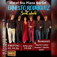 Ernesto Rodríguez & SonCubalé 02.10.2026 Hotel Riu Plaza Berlin