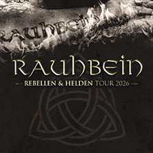 Rauhbein & special guest - Rebellen & Helden Tour 2026 13.11.2026 Backstage Halle