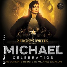Michael Celebration - Sergio Cortés 18.10.2026 Metropol Theater Bremen