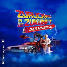 Zurück in die Zukunft - Das Musical 16.10.2026 Stage Operettenhaus Hamburg