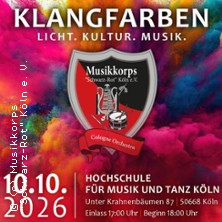 Jahreskonzert 2026 - Klangfarben - Licht. Kultur. Musik 10.10.2026 Hochschule für Musik und Tanz Köln