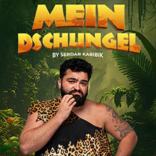 Mein Dschungel by Serdar Karibik 20.02.2027 Stadthalle Hagen