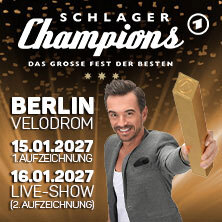 Florian Silbereisen präsentiert: SCHLAGERCHAMPIONS 2027 - DAS GROSSE FEST DER BESTEN