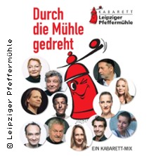 Durch die Mühle gedreht - Jubiläumsprogramm mit allen Pfeffermüllern 13.12.2026 Pfeffermühle Leipzig