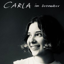 Carla Ahad - Carla im Dezember 17.12.2026 Sputnikhalle