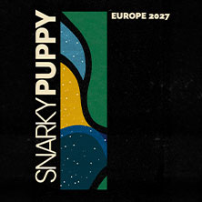 Snarky Puppy 03.05.2027 E-Werk Köln